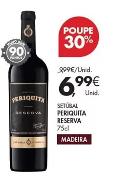 Oferta de Periquita - Setubal  Reserva por 6,99€ em Pingo Doce