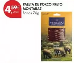 Oferta de Montaraz - Paleta De Porco Preto por 4,59€ em Pingo Doce