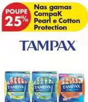 Oferta de Tampax - Nas Gamas Compak Pearl E Cotton Protectionem Pingo Doce