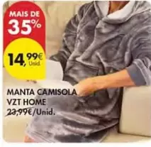 Oferta de Manta Camisola Vzt Home por 14,99€ em Pingo Doce