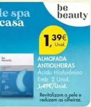 Oferta de Be beauty - Almofada por 1,39€ em Pingo Doce