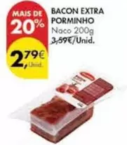 Oferta de Porminho - Bacon Extra por 2,79€ em Pingo Doce