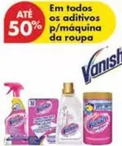 Oferta de Vanish - Em Todos Os Aditivos P/Máquina Da Roupaem Pingo Doce