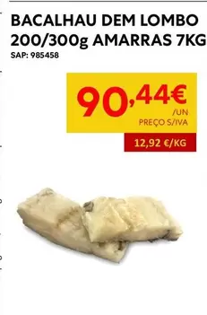 Oferta de Amarras - Bacalhau Dem Lombo por 90,44€ em Recheio