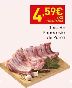 Oferta de Tiras De Entrecosto De Porco por 4,59€ em Recheio