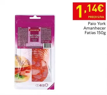 Oferta de Amanhecer - Paio York por 1,14€ em Recheio