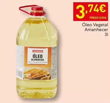 Oferta de Amanhecer - Oleo Vegetal por 3,74€ em Recheio