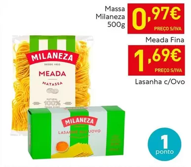 Oferta de Milaneza - Massa por 1,69€ em Recheio