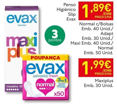 Oferta de Evax - Penso Higienico Slip por 1,89€ em Recheio