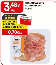 Oferta de Porsi - Frango Aberto P/Churrasco por 3,48€ em Intermarché