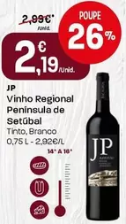 Oferta de JP - Vinho Regional Peninsula De Setúbal por 2,19€ em Intermarché