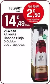 Oferta de Vila Das Rainhas - Licor De Ginja por 14,49€ em Intermarché