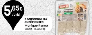 Oferta de Monique Ranou - 4 Andouilettes Supérieures  por 5,65€ em Intermarché