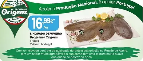 Oferta de Programa Origens - Linguado De Viveiro  por 16,99€ em Intermarché