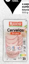 Oferta de Monique Ranou - Cervelas  por 1,75€ em Intermarché