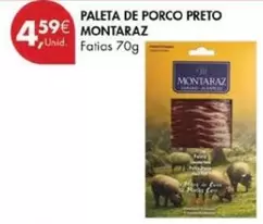 Oferta de Montaraz - Paleta De Porco Preto por 4,59€ em Pingo Doce