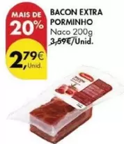 Oferta de Porminho - Bacon Extra por 2,79€ em Pingo Doce