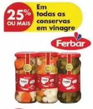 Oferta de Ferbar - Em Todas As Conservas Em Vinagreem Pingo Doce