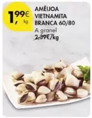 Oferta de A+ - Ameijoa Vietnamita Branca por 1,99€ em Pingo Doce