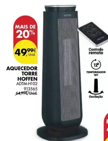 Oferta de Hoffen - AQUECEDOR TORRE HOFFEN por 49,99€ em Pingo Doce