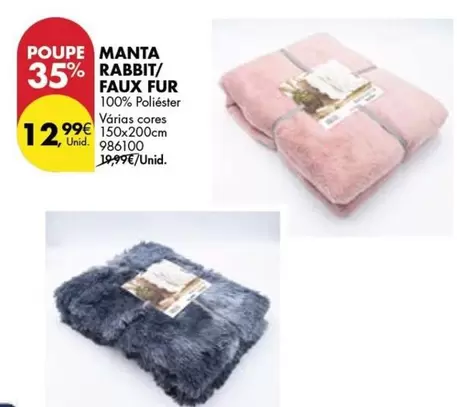 Oferta de Manta Rabbit/ Faux Fur por 12,99€ em Pingo Doce