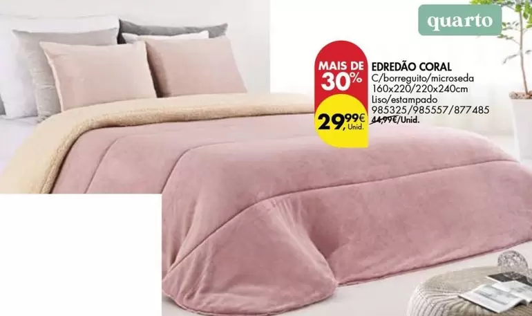 Oferta de Coral - Edredao por 29,99€ em Pingo Doce