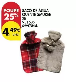 Oferta de Smukee - Saco De Água Quente por 4,49€ em Pingo Doce