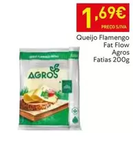 Oferta de Agros - Queijo Flamengo por 1,69€ em Recheio