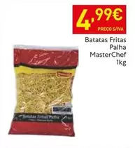 Oferta de Masterchef - Batatas Fritas por 4,99€ em Recheio