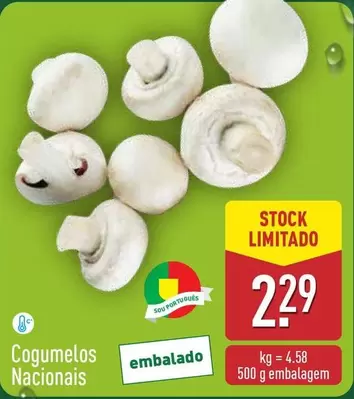 Oferta de Cogumelos Nacionais por 2,29€ em Aldi