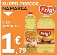 Oferta de Frigi - Óleo Alimentar por 1,79€ em E.Leclerc