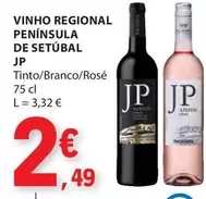 Oferta de JP - Vinho Regional Peninsula De Setubal por 2,49€ em E.Leclerc