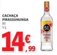 Oferta de Cachaça Pirassununga por 14,99€ em E.Leclerc