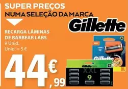 Oferta de Gillette - Recarga Laminas Labs por 44,99€ em E.Leclerc