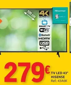 Oferta de Hisense - Tv Led 43" por 279€ em E.Leclerc