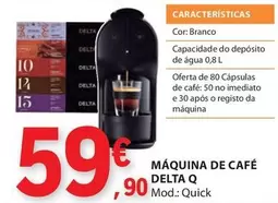 Oferta de Delta Q - Maquina De Cafe por 59€ em E.Leclerc