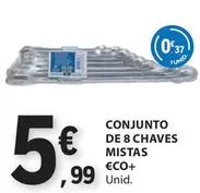 Oferta de €CO+ - Conjunto De 8 Chaves Mistas Eco+ por 5,99€ em E.Leclerc