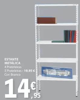 Oferta de Estante Metalica por 14,95€ em E.Leclerc