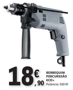 Oferta de €CO+ - Berbequim PercursSAO Eco+ por 18,9€ em E.Leclerc