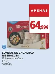 Oferta de Riberalves - Lombos De Bacalhau por 64,99€ em El Corte Inglés