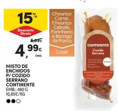 Oferta de Continente - Misto De Enchidos P/ Cozido Serrano por 4,99€ em Continente