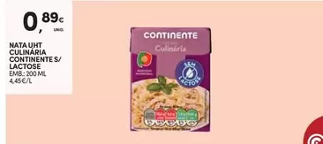 Oferta de Continente - Nata UHT Culinaria Continénte S/ Lactose por 0,89€ em Continente