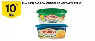 Oferta de Président - Numa Selecao De Manteigaem Continente