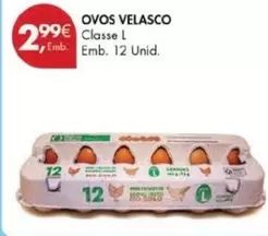 Oferta de Ovos Velasco por 2,99€ em Pingo Doce