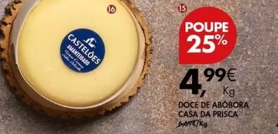 Oferta de Prisca - Doce De Abobora Casa Da Prisca por 4,99€ em Pingo Doce