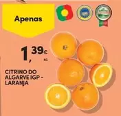 Oferta de Algarve - Citrino Do  IGP-Laranja por 1,39€ em Continente Bom dia