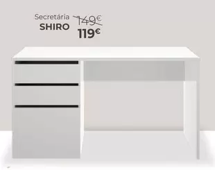 Oferta de Secretária Shiro por 119€ em Homy Casa