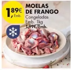 Oferta de Moelas De Frango por 1,89€ em Pingo Doce